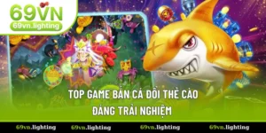 Bắn cá đổi thẻ cào