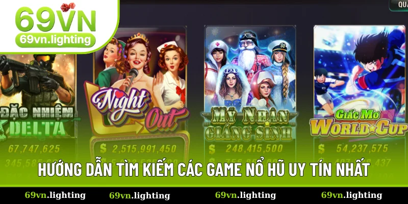 Cách lựa chọn top nổ hũ uy tín cho bản thân