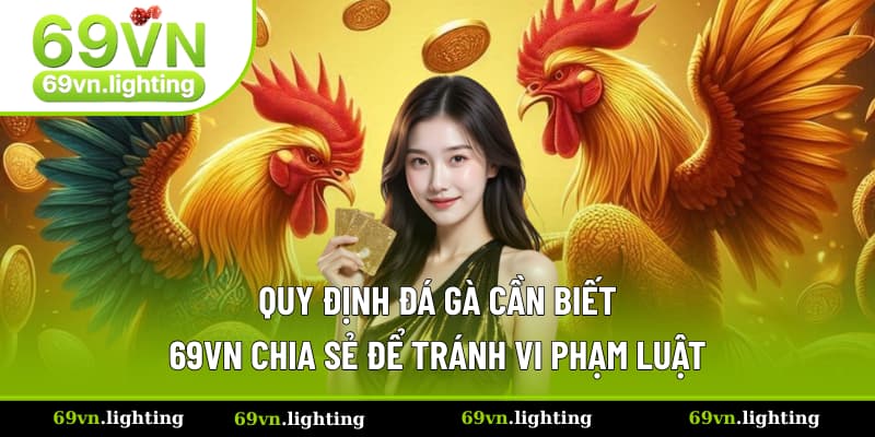 Quy định đá gà